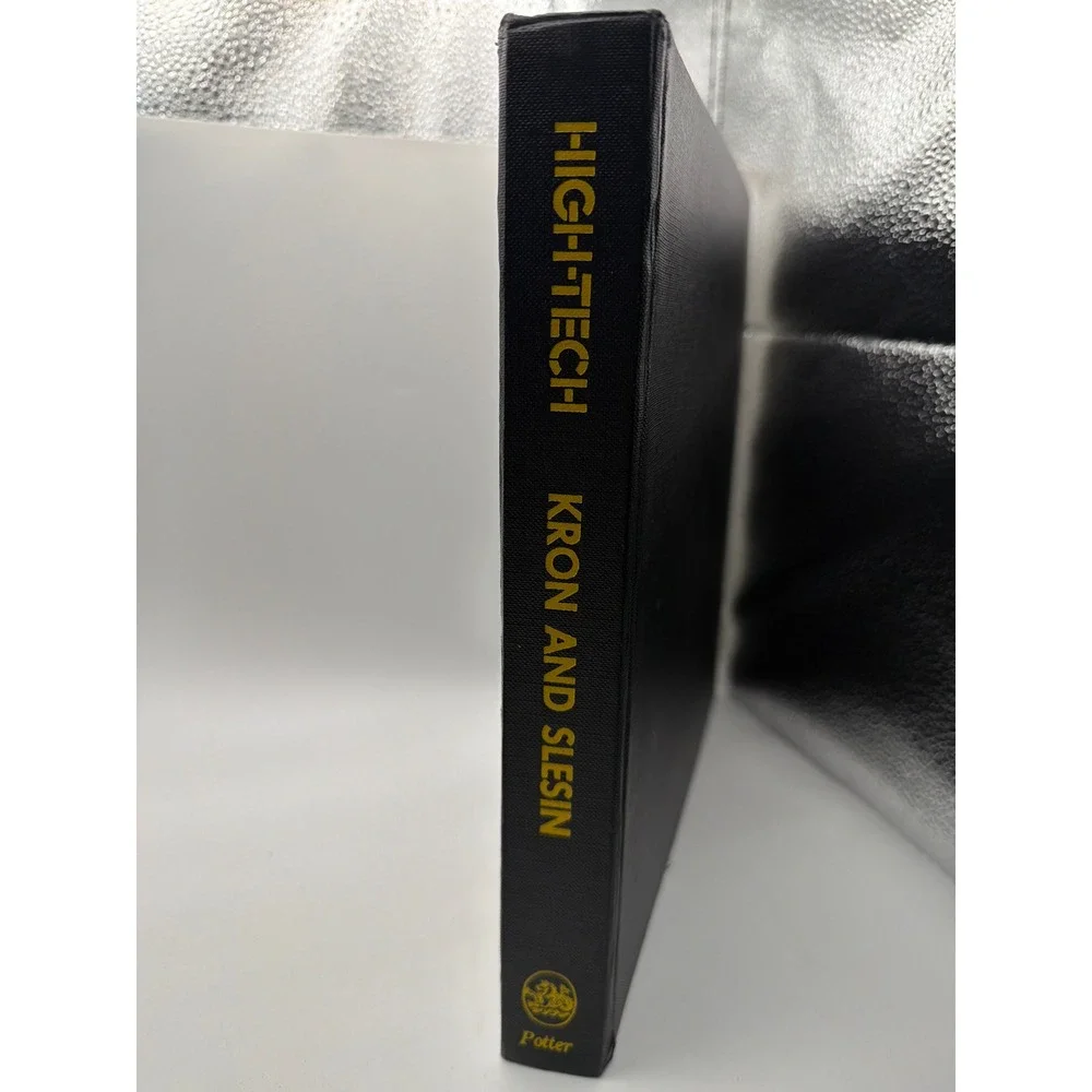 High-Tech The Industrial Style and Source Book 1978 Kron Slesin Hardcover Book